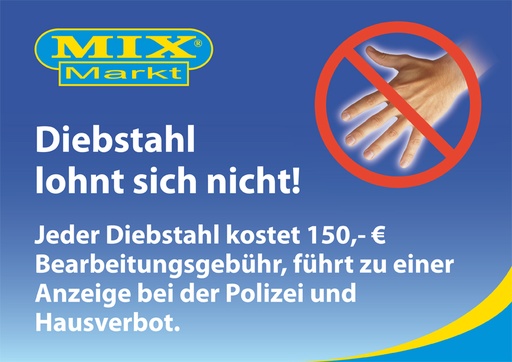 Forexbord 3mm in digitale druk DIN A4 "Diefstal loont niet" Mix Markt. Levertijd: 2 weken